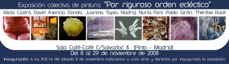 "POR RIGUROSO ORDEN ECLÉCTICO" - Exposición colectiva de pintura