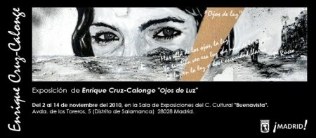 Exposición "Ojos de Luz" del artista Enrique Cruz-Calonge