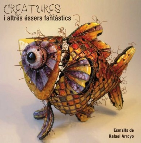 EXPOSICIÓN CREATURES I ALTRES ÉSSERS FANTÀSTICS