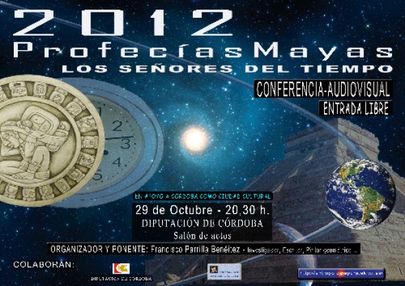 2012 PROFECÍAS MAYAS 29 de octubre 20,30 h.
