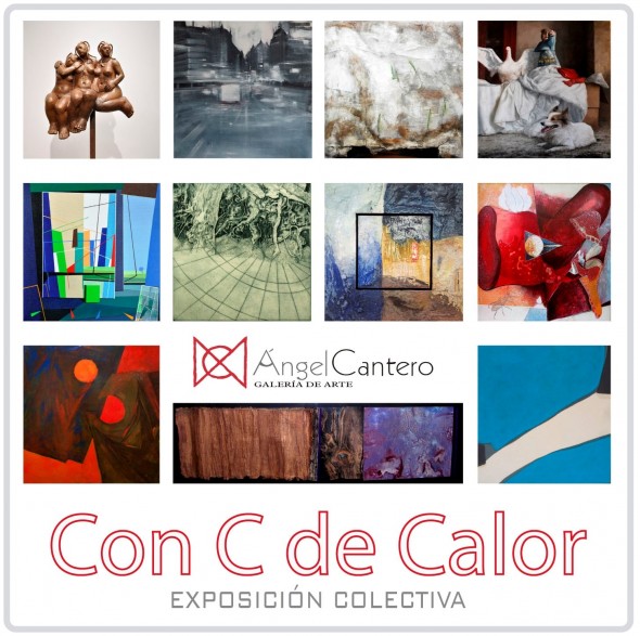 Exposición Colectiva "Con C de Calor"