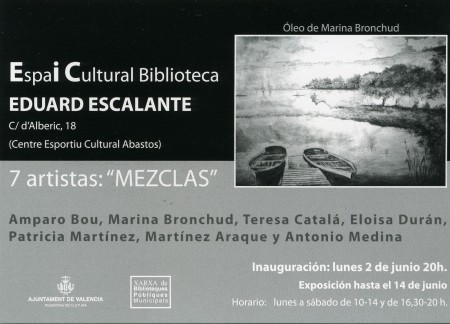 Colectiva: "SIETE ARTISTAS" "MEZCLAS"