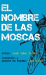 <a href='https://www.artistasdelatierra.com/obra/159556-El-nombre-de-las-moscas.html'>El nombre de las moscas » Carla Marín<br />+ más información</a>